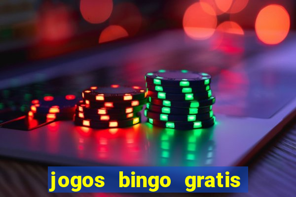 jogos bingo gratis 4 cartelas